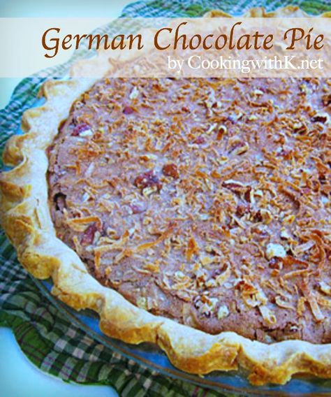 German Chocolate Cream Pie, German Chocolate Pie, German Chocolate Pies, Favorite Pie Recipes, Pumpkin Bundt Cake, Chocolate Pie Recipes, Chocolate Pecan Pie, Chocolate Pie, German Chocolate Cake