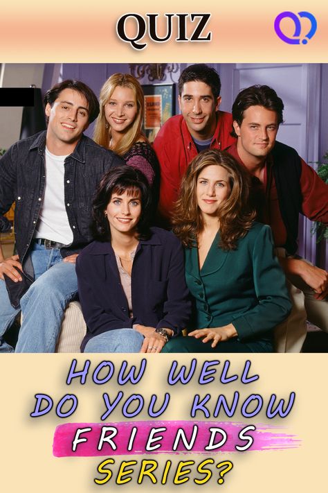 How well do you know the FRIENDS series? Friends knowledge quiz, #friends #quiz Friends Facts Tv Show, What Friends Character Am I Quiz, Friends Tv Show Quiz, Which Friends Character Am I, Friends Buzzfeed Quiz, Friends Quizzes Tv Show, Friend Tv Show, Tv Show Quizzes, Buzzfeed Friends Quiz