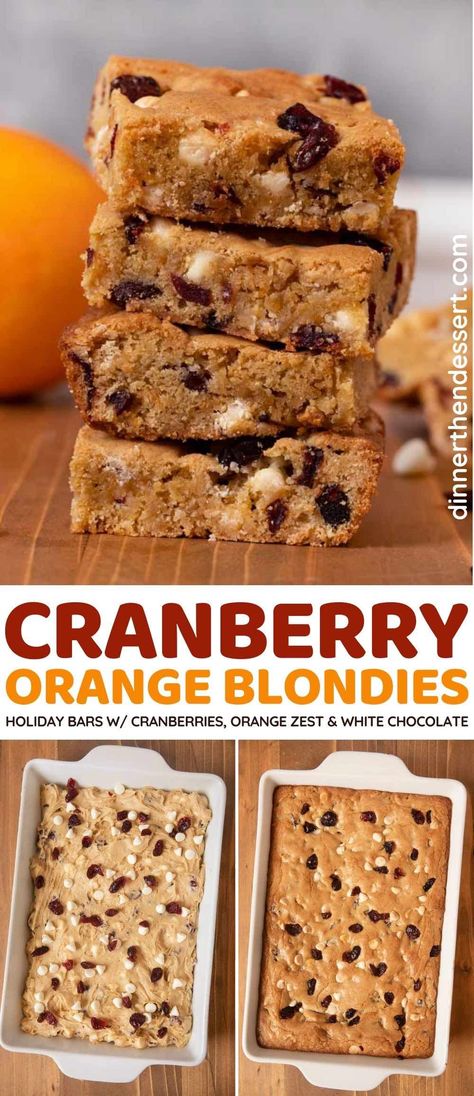 Cranberry Orange Blondies are brown sugar brownies with dried cranberries, orange zest, and white chocolate chips, perfect for the holidays! #dessert #holidays #blondies #brownies #holidaybaking #cranberry #oranges #dinnerthendessert Holiday Dessert Bars, Orange Blondies, Brown Sugar Brownies, Baking Corner, Easy Holiday Dessert, Cranberry Dessert, Toffee Chips, Easy Holiday Desserts, Potluck Desserts