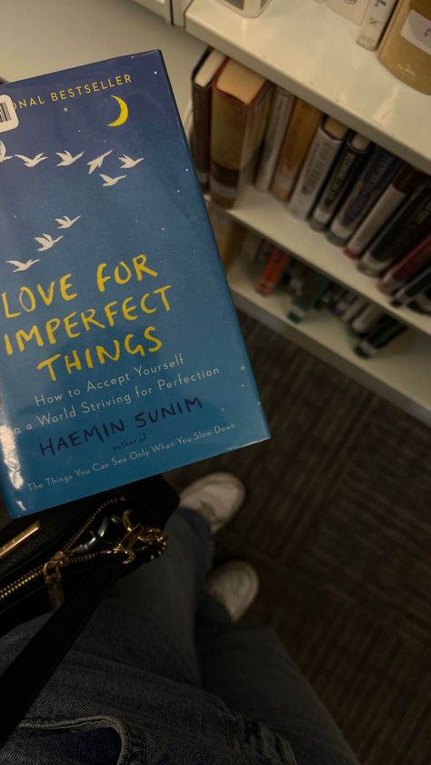 #book by haemin sunim love for imperfect things Love For Imperfect Things Book, Love For Imperfect Things, Haemin Sunim, Imperfect Things, Handwriting Template, How To Accept Yourself, Books Ideas, Unread Books, Romantic Books