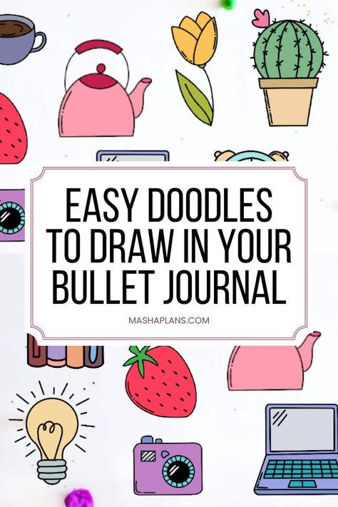 Love doodling but not sure where to start or how to draw? Here are my best tips for getting started with doodling and 17 step-by-step doodles any beginner can draw. Bullet Journal doodles, tutorial, how to draw. Whimsical Doodles Simple, Doodle Art For Beginners Step By Step, How To Doodle For Beginners Step By Step, Doodle Tutorial Step By Step, Doodle Art Food, Doodle Worksheets, How To Draw Easy Step By Step, How To Doodle For Beginners, How To Draw Kawaii