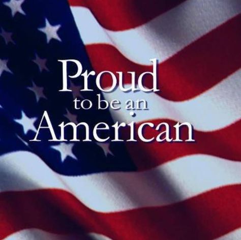 Proud to be an American!!!  I am so glad to be American.  Regardless of where you come from we all have changes to make.  We do too!  But it is much better than others I want to help!I am a Cuban-American so I am so blessed to be here!! Patriotic Pictures, Proud To Be An American, Independance Day, The Americans, Pledge Of Allegiance, I Love America, Home Of The Brave, Patriotic Holidays, American Patriot