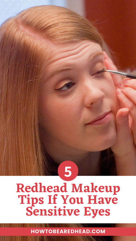 You just have to take a few extra steps and use some precautions to keep your eyes from being irritated. Here are some of our favorite redhead-specific tips on how to wear makeup when you have sensitive eyes. Red Head Makeup Looks, Redhead Makeup Tutorial, How To Eyebrows, Red Head Makeup, Redhead Facts, Makeup For Redheads, Makeup Tips For Redheads, How To Wear Makeup, Redhead Makeup