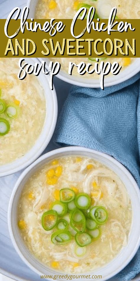 Chinese Chicken And Sweetcorn Soup - An Authentic Chinese Soup Recipe Chinese Corn Soup, Sweetcorn Soup Recipes, Sweetcorn Soup, Use Leftover Chicken, Chicken And Sweetcorn Soup, Chinese Soup Recipes, Comfort Food Chicken, Corn Chowder Recipe, Cooking Chicken To Shred