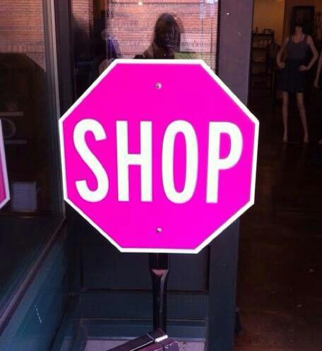 Shop. Stop sign with the word shop. Girly. Pink. Pink Everything, I Believe In Pink, Pink Passion, Pink Stuff, Pink Pink Pink, Pink Things, I Love Pink, All Pink, All Things Pink