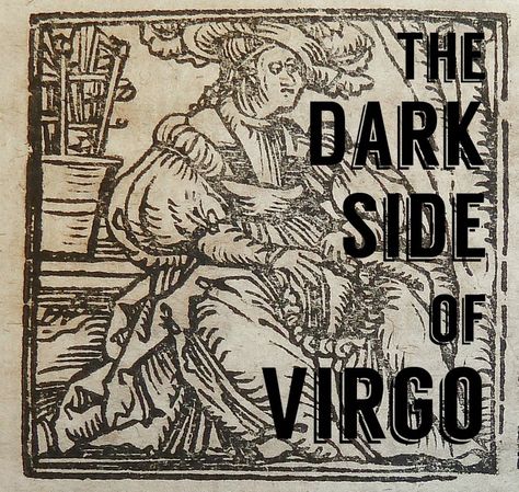 Dark Side of Virgo: Backbiting, Gossipy, Critical, Blaming. Virgos know and broadcast everyone's flaws and secrets, and they aren't wrong. They're just a little sickening. Sylvia Sky shines the spotlight on smart, perceptive Virgo's lesser traits. Virgo Dark Side, Mary Mother Of Jesus, Moon Meaning, Woodcut Illustration, Zodiac Signs Virgo, Ancient Origins, Virgo Men, Christian Symbols, Virgo Zodiac