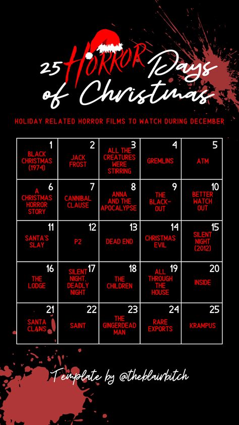 25 Horror Days of Christmas Instagram Story Template (movies to watch during December) Christmas Horror Movies List, 31 Days Of Horror Movies, 30 Days Of Horror Movies, Christmas Movies To Watch With Boyfriend, Movies To Watch In December, January Movie List, 25 Days Of Christmas Movies List, Movies To Watch In Winter, Horror Christmas Aesthetic