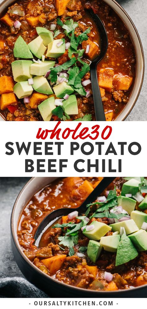 Whole Foods Sweet Potato Recipe, Whole30 Chili, Whole 30 Crockpot Recipes, Turkey Sweet Potato Chili, Turkey Sweet Potato, 30 Minute Meals Healthy, Potato Chili, Paleo Chili, Beef Chili Recipe