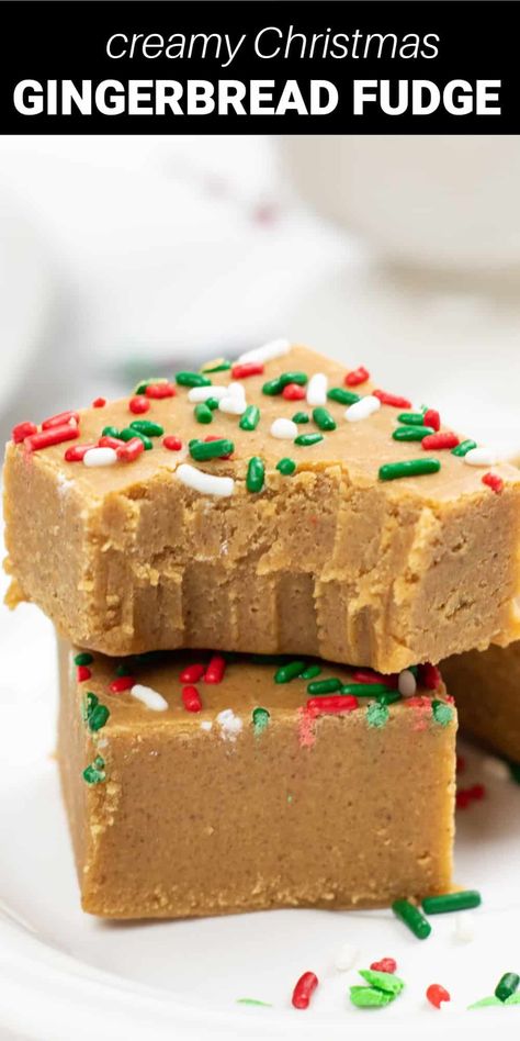 Christmas Fudge, Christmas Fudge Recipes Easy, Gingerbread Fudge, Holiday Fudge, Christmas Classics, Fudge Recipes Easy, Fudge Easy, Gingerbread Cake, Fudge Recipe