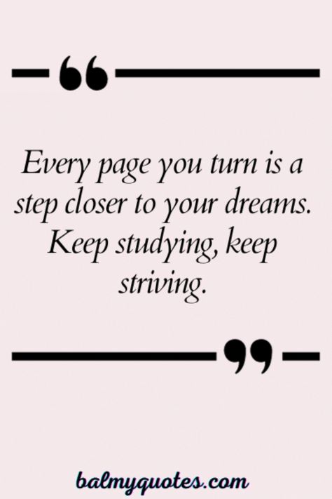 40+ Inspirational Study Quotes for Students Inspiring Study Quotes, Positive Quotes For Studying, Encouraging Study Quotes, Self Study Quotes, Quotes To Motivate Yourself, Encouragement Words For Students, Quotes On Challenges, College Success Quotes, Motivational Quotes For Exams Study Motivation