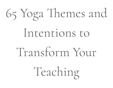 Yoga Intentions Inspiration, Yoga Basics For Beginners, Intentions For Yoga Practice, Yoga For Letting Go, Yoga Introduction Script, Yoga Class Intentions, Yin Yoga Themes, Opening Yoga Class Script, Opening And Closing Yoga Class Script