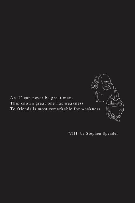 In Stephen Spender’s poem, 'VIII,' the speaker takes a sharp, sarcastic stance against self-importance. Through deliberately simple and sometimes crude language, Spender unveils the frailty behind the façade of greatness. The poem unfolds as a critique of selfishness, revealing that true strength lies not in self-admiration but in recognizing one’s own weaknesses.

Read our full analysis to uncover the true meaning behind Spender’s critique.✨ 

#StephenSpender #PoetryAnalysis #LiteraryCritique Poem Analysis, Poetry Analysis, Central Message, Key Quotes, Poet Quotes, English Poets, True Strength, Essayist, Best Poems