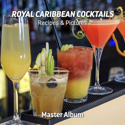 Cocktail Recipes on Royal Caribbean Ships Royal Caribbean Ships, Cocktail Serving, Royal Caribbean, Cocktail Recipes, Drinks