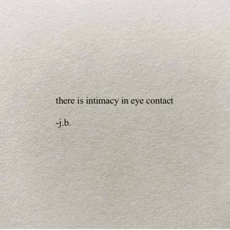 Eye Contact, Quote Aesthetic, Pretty Words, Pretty Quotes, Book Quotes, Words Quotes, The Words, Texts, Self Love