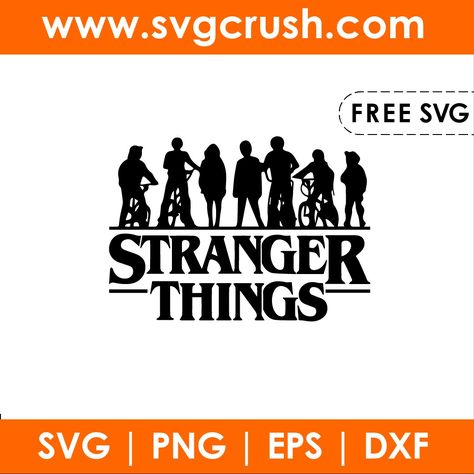 Stranger Things Cricut Svg, Svg Stranger Things, Cricut Stranger Things, Free Stranger Things Svg, Free Svg Files For Cricut Stranger Things, Stranger Things Svg Files Free, Stranger Things Svg Free, Movie Svg Free, Stranger Things Cricut