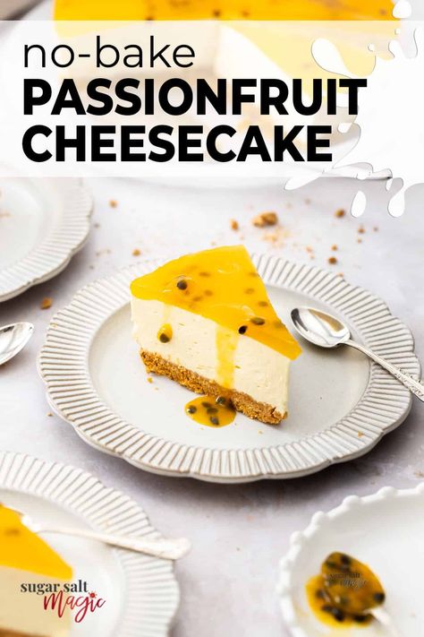 Passionfruit Dessert, Passionfruit Cheesecake, Fruit Cheesecake, Passionfruit Recipes, Cookie Base, Gluten Free Cheesecake, Sweet Treats Desserts, Baked Cheesecake Recipe, Easy Cheesecake Recipes