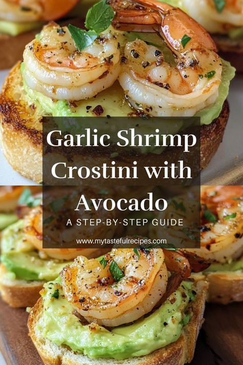 These Garlic Shrimp Crostini with creamy avocado make the ultimate elegant yet simple appetizer. Perfect for holiday gatherings, parties, or any special occasion. Garlic Shrimp Crostini With Avocado, Shrimp On Toast Appetizer, Scallop Amuse Bouche, Prawn Appetizer Recipes, Shrimp Amuse Bouche, Pescatarian Appetizer Recipes, Garlic Shrimp Crostini, Shrimp Canapes Appetizers, Healthy Shrimp Appetizers