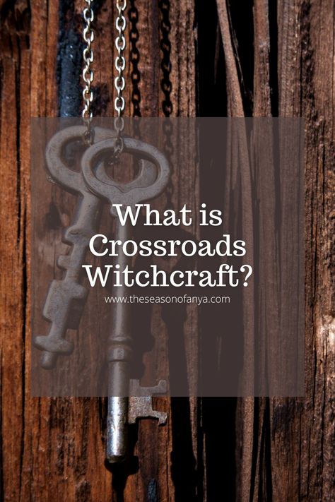 What is crossroads witchcraft? | The Season of Anya | Spiritual Yoga Witch | www.theseasonofanya.com Crossroads Witchcraft, Beginners Witchcraft, Types Of Witchcraft, Big Scary, Secret Boards, Spiritual Yoga, Witchcraft For Beginners, Mean To Be, Overcoming Obstacles