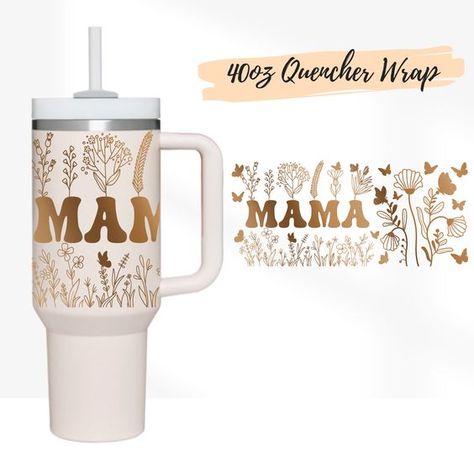 2 Designs 40oz Quencher Stanley tumbler wrap MAMA Flower and Leaves Floral | Wildflower cut file SVG | 40oz SVG Cricut Silhouette Template Stanley Brand, Inspirational Tumbler, Boho Svg, Flower And Leaves, Silhouette Template, Stanley Tumbler, Cup Decal, Custom Tumbler Cups, White Cups