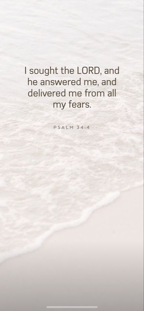 Psalm 34 4, Faith Scripture, Psalm 34, Daily Bible Verse, Daily Bible, Bible Verse, Psalms, Bible Verses, Bible