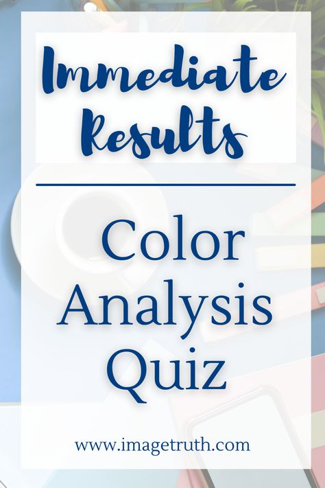 Background is coffee, tablet, and markers.  Text box states Immediate Results | Color Analysis Quiz. How To Tell Your Color Palette, Color Theory For Clothing, How To Find Color Season, Find Color Palette, Fall Color Analysis, Colors Brunettes Should Wear Outfit, Season Colors Analysis, How To Do Your Own Color Analysis, Finding My Color Palette