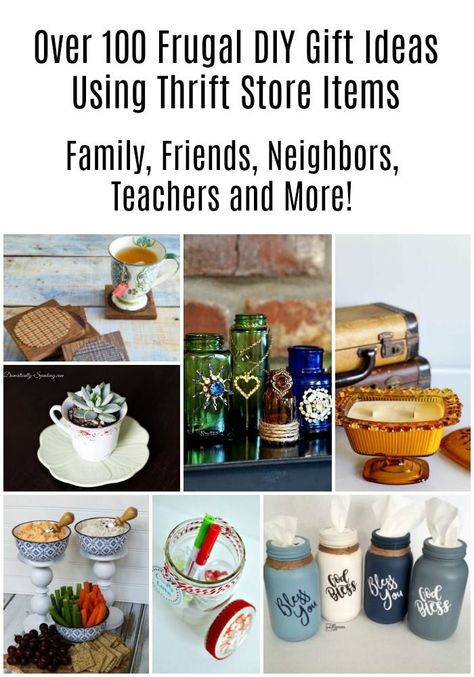 We have a huge collection of over 150 frugal DIY gift ideas for teachers neighbors, friends and more! Make it special by making it homemade! #MyRepurposedLife #repurposed #gifts #giftideas #frugal #handmade via @repurposedlife Secondhand Gift Ideas, Diy Gift Ideas For Teachers, Thrifted Gift Ideas, Creative Upcycling, Gift Ideas For Teachers, Recycled Diy, Recycling Projects, Repurposing Ideas, Ideas For Teachers