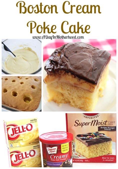 Boston Cream Dump Cake, Boston Cream Desserts, Easy Poke Cakes, Boston Cream Pie Cake Recipe, Boston Cream Pie Poke Cake Easy, Boston Cream Poke Cake Easy, Pudding Poke Cake Recipes, Poke Cake Boston Cream, Boston Crème Pie Poke Cake