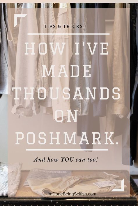 POSHMARK, how to make money on poshmark, how to sell on poshmark, poshmark tips, poshmark tips, selling on poshmark, fashion, fashion bloggers, blogger app, fashion blogger app, selling app, selling designer, make money from phone, app to make money, de-c App To Make Money, How To Sell On Poshmark, Reseller Tips, Sell On Poshmark, Selling Clothes Online, Poshmark Tips, Closet Cleanout, Sewing To Sell, Selling Tips