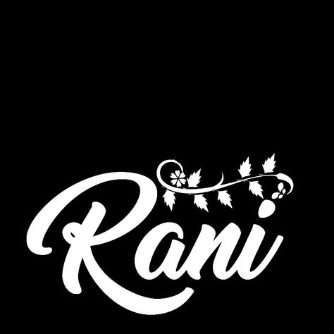 Rani Name Wallpaper, Rani Name Dp, Smart Boy Dp, Bikes Stickers, Devi Images, Devi Images Hd, Happy New Year Gif, Friend Status, Blur Photography