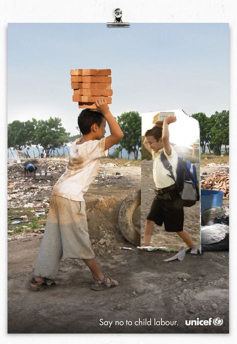 UNICEF-say-no-to-child-labour Social Message Art, Social Campaign Poster, No Poverty Poster, Charity Advertising, Poverty Poster, Social Awareness Posters, Charity Design, Social Awareness Campaign, Creative Campaign