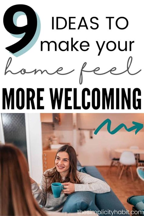 Want to make your home feel more welcoming and inviting? Read on for 9 simple ideas that will help you to create a home that you love and that you want to share with your guests. Simply R Home, Simple Home Inspiration, How To Make A House Feel Like Home, How To Make Your Home Feel Homey, How To Make Home Feel Cozy, How To Make A Home Feel Cozy, Simplified Home, Live Simple, Guest Bedroom Design