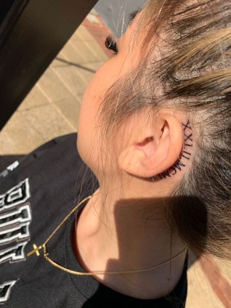 Behind The Ear Tattoo Ideas Roman Numerals, Roman Numeral Ear Tattoo, Behind The Ear Roman Numeral Tattoo, Roman Numerals Tattoo Behind Ear, Roman Numeral Neck Tattoos Women, Initials Behind Ear Tattoo, Birth Year Tattoo Behind Ear, Date Behind Ear Tattoo, Roman Numerals Behind Ear