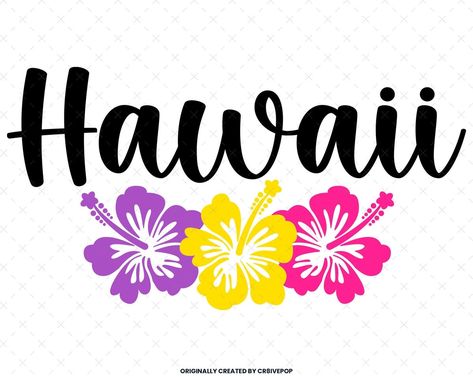 Hawaiian Svg, Hibiscus Svg, Hawaii Svg, 30th Birthday Themes, Hawaiian Dancers, Aloha Summer, Hawaii Aloha, Vacation Svg, Summer Svg