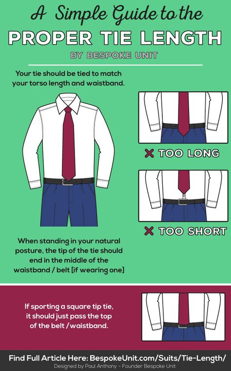 Proper Tie Length Guide.   It's one of the most common sartorial mistakes man make, the incorrect tie length!   It is also the easiest one to fix. Read our infographic and article to get that tie on "point" each and everytime.   #Tie #Infographic #Suits #WeddingSuit #Menswear #MensFashion Tie Length Men, Gentlemen's Guide, Real Men Real Style, Suit Man, Suit Tie, Tie Men, Tie Length, Mens Style Guide, Backless Prom Dresses