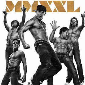 Magic Mike Poster, Magic Mike Show, Kino Box, Adam Rodriguez, Gabriel Iglesias, Magic Mike Xxl, Magic Mike, Joe Manganiello, 2015 Movies