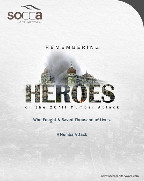 Remembering heroes of 26/11 Mumbai attack. #mumbai2611 #26november #thisdayinhistory #mumbaiattacks #soccasanitaryware #bathroomtrends #bathroomdesign #upgrade #bathroomfeels #sanitaryware #bathdesign #modernbath #bathroomdecor 2611 Mumbai Attack Poster, 26 11 Mumbai Attack Status, 26 11 Mumbai Attack Poster, 2611 Mumbai Attack, 26/11 Mumbai Attack Images, 26 November Mumbai Attack, 26/11 Mumbai Attack, 26 11 Mumbai Attack, Happy Holi Picture