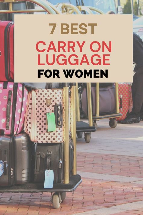 best carry on luggage for women Best Carry On Luggage For Women, Best Carry On Bag For Women, Bags For Traveling, Luggage For Women, Carry On Bags, Hand Luggage Bag, Best Carry On Bag, Best Travel Luggage, Carryon Bag