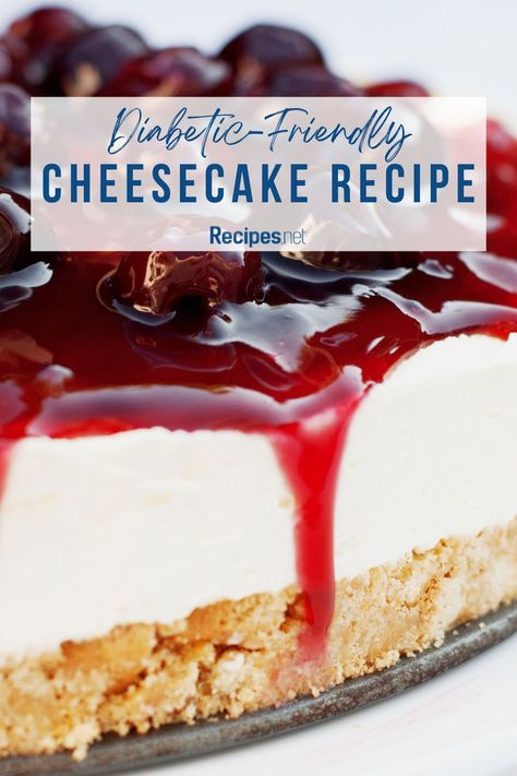 Looking for the perfect birthday food ideas? Try our Diabetic-Friendly Cheesecake Recipe that’s both delicious and healthy! This guilt-free dessert is perfect for celebrating without compromising on taste. Recipes.net provides a step-by-step guide to creating this creamy, indulgent cheesecake that everyone will love. Visit our blog now to get the recipe and make your next birthday celebration extra special with this diabetic-friendly treat! Sugarfree Cheesecake Recipes, Birthday Food Ideas, Healthy Cheesecake Recipes, Sugar Free Cake Recipes, Sugar Free Pumpkin Pie, Sweets For Diabetics, Sugar Free Desserts Easy, Sugar Free Cheesecake, Healthy Cheesecake