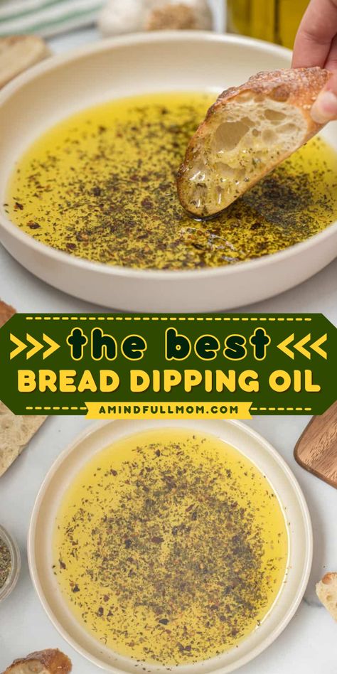 Learn how to make The Best Bread Dipping Oil! This homemade condiment from scratch is made with a dried blend of spices and rich, aromatic olive oil. It's one of the best homemade sauces you can make! Italian Bread And Olive Oil Dip Recipes, Dipping Sauces For Bread, Bread For Oil Dipping, Roasted Garlic Olive Oil Dip, Bread Dips Recipes Oil, Olive Oil Bread Dip Gift, Seasoned Oil For Dipping Bread, Garlic Dipping Oil For Bread, Dipping Oils For Bread