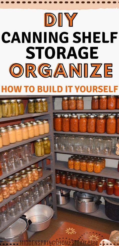 Building your own custom canning storage shelves is simple with this easy tutorial for small spaces or wherever you need to organize your canning supplies Canning Shelving Ideas, Canning Shelves Diy, Canning Storage Shelves, Canning Jar Storage Ideas, Canning Storage Ideas, Canning Organization, Diy Canning Storage, Canning Shelves, Canning Room