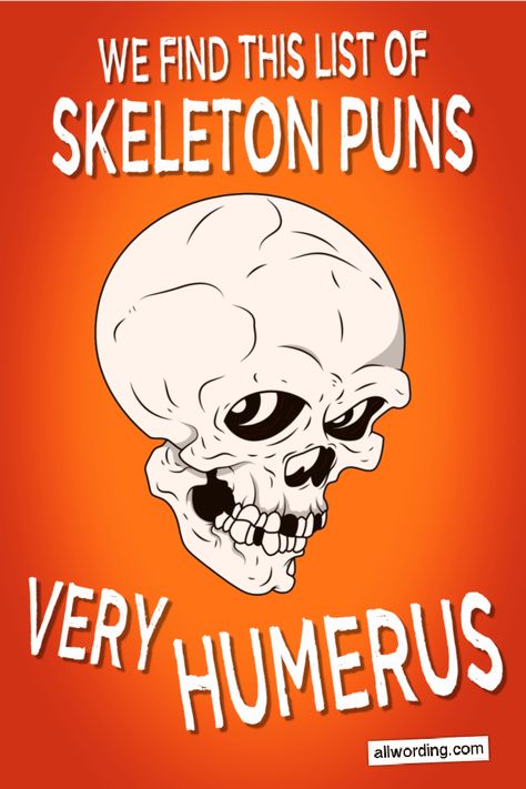 A big list of silly skeleton puns for Halloween or anytime Skeleton Party Ideas, Skeleton Halloween Signs, Skeleton Sayings Halloween, Rad Tech Week Ideas, Funny Halloween Signs, Skeleton Quotes Halloween, Skeleton Letterboard, Skeleton Sayings, Funny Skeleton Quotes