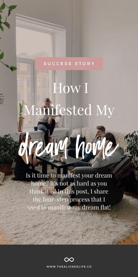 Magic & Manifestation: The True Story of How I Manifested My Dream Home - The Aligned Life Manifesting Buying A House, Manifestation For House, Manifesting My Dream Home, Manifest House Dream Homes, Manifesting House Affirmations, Manifesting Dream House, Manifesting Dream Home, Dream House Manifestation, Dream House Journal