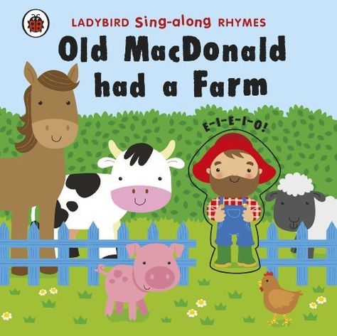 Ladybird Sing-along Rhymes: Old MacDonald Had a Farm Old Mcdonald Had A Farm, Counting Rhymes, Old Mcdonald, Old Macdonald Had A Farm, Farm Books, Old Macdonald, Happy Farm, Rhyming Books, Albert Park