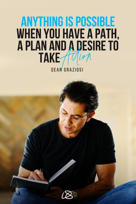 "Anything is possible when you have a path, a plan and a desire to take action." -Dean Graziosi #quoteoftheday #action #entrepreur Dean Graziosi, Leaders Quotes, Time Motivation, Money For Nothing, Business Knowledge, Leader Quotes, Gary Vaynerchuk, Inspirational Quotes With Images, Business Life