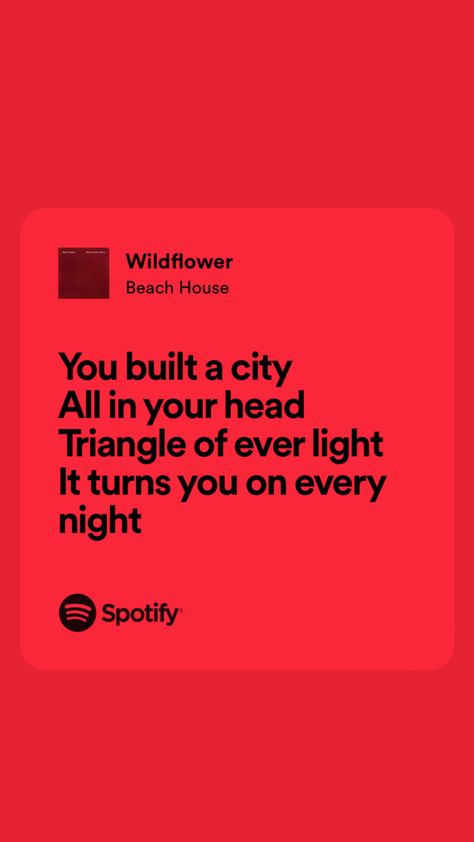 wildflower lyrics by beach house Beach House Lyrics, Wildflower Lyrics, Books Quotes, Pretty Lyrics, Music Lyrics, Mood Boards, Book Quotes, All About Time, Beach House