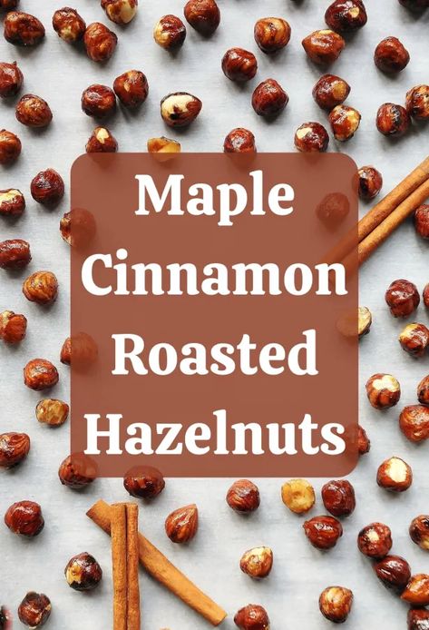 Candied Walnut Recipe, Hazelnut Recipes, Roasted Hazelnuts, Walnut Recipes, Appetizers Easy Finger Food, Nut Recipes, How To Roast Hazelnuts, Roasted Nuts, Candied Nuts