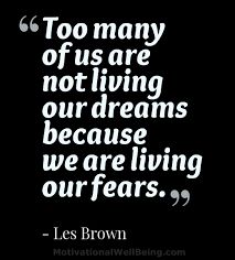 Do It Afraid Fear Quotes, Les Brown, Overcoming Fear, Meaningful Quotes, Picture Quotes, Success Quotes, Wise Words, Favorite Quotes, Anger