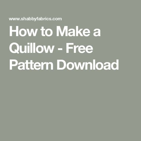 How to Make a Quillow - Free Pattern Download How To Make A Quillow, Free Quillow Pattern, Quillow Pattern Tutorials How To Make, Quillow Pattern How To Make, Quillow Pattern Free, Quillow Pattern, Jeans Crafts, Easy Quilting, Cluck Cluck Sew