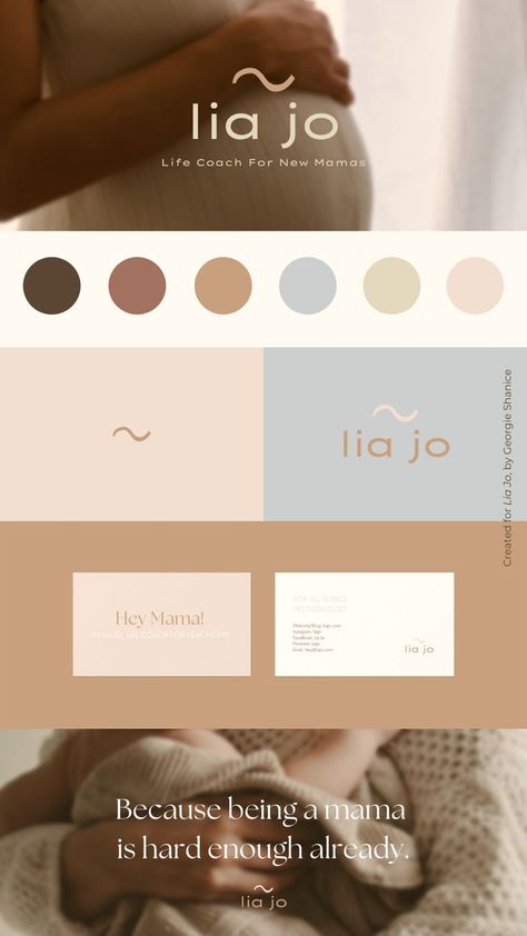 A brandboard featuring a fun concept of a personal brand for a life coach for new and first-time mamas. With a primary logo that says "Lia Jo, life coach for new mamas"; logo variations with a color palette and business card designs. It ends with a quote that says "because being a mama is already hard enough, Lia Jo." Personal Brand Moodboard, Doula Color Palette, Life Coach Logo Design, Life Coaching Branding, Mother Branding, Motherhood Branding, Doula Branding, Life Coach Branding, Therapy Branding