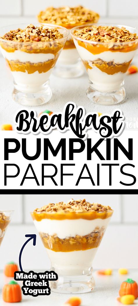 Pumpkin Pie Yogurt Parfait, Pumpkin Greek Yogurt Parfait, Fall Parfait Breakfast, Pumpkin Spice Yogurt Parfait, Pumpkin Puree Greek Yogurt, Yogurt Breakfast Parfait, Easy Parfait Breakfast, Fall Yogurt Parfait Bar, Frozen Fruit Parfait